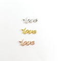 12mmx5mm Sterling Silver or Vermeil Tiny Cursive Love Cut Out Word Charm Rose